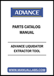 ADVANCE LIQUIDATOR EXTRACTOR TOOL PARTS CATALOG MANUAL - PDF FILE