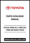 TOYOTA 7FBRE 20-1, 7FBRE 20-2, 7FBRE 20C REACH TRUCK SPARE PARTS CATALOGUE MANUAL - PDF FILE
