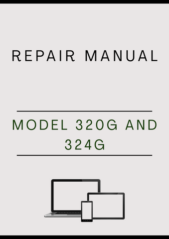 MODEL 320G AND 324G SKID STEER LOADER REPAIR MANUAL - PDF