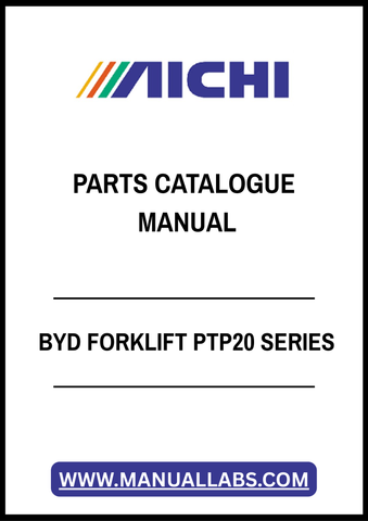 BYD FORKLIFT PTP20 SERIES PARTS CATALOGUE MANUAL - PDF FILE
