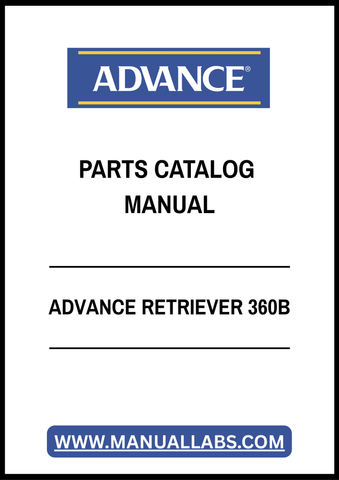 ADVANCE RETRIEVER 360B PARTS CATALOG MANUAL - PDF FILE