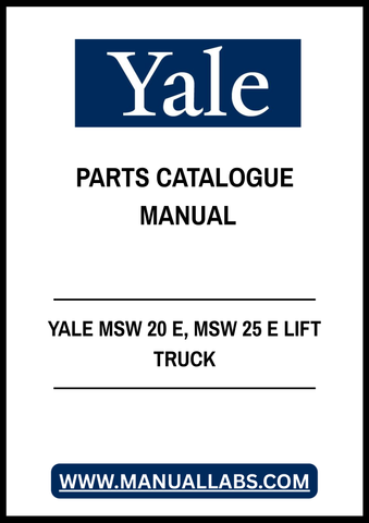 YALE MSW 20 E, MSW 25 E LIFT TRUCK PARTS CATALOGUE MANUAL - PDF FILE