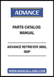 ADVANCE RETRIEVER 360G, 360P PARTS CATALOG MANUAL - PDF FILE