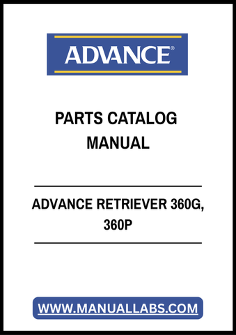ADVANCE RETRIEVER 360G, 360P PARTS CATALOG MANUAL - PDF FILE