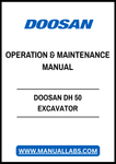 DOOSAN DH 50 EXCAVATOR OPERATION & MAINTENANCE MANUAL - PDF FILE