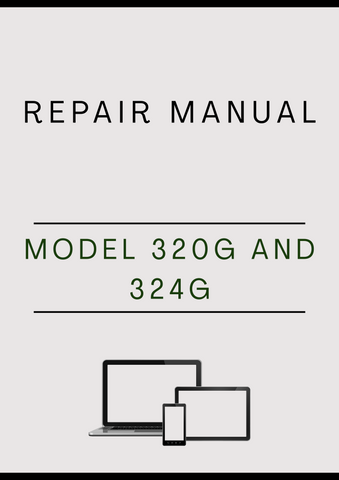 MODEL 320G AND 324G SKID STEER LOADER REPAIR MANUAL - PDF