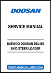 DAEWOO DOOSAN DSL450 SKID STEER LOADER SERVICE MANUAL - PDF FILE