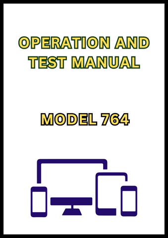MODEL 764 HIGH SPEED DOZER OPERATION AND TEST MANUAL - PDF