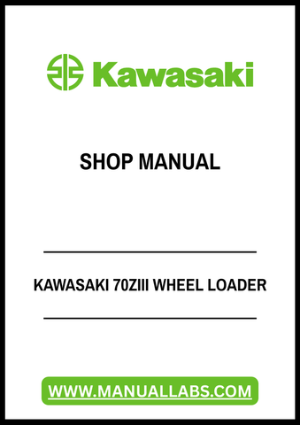 KAWASAKI 70ZIII WHEEL LOADER SHOP MANUAL - PDF FILE