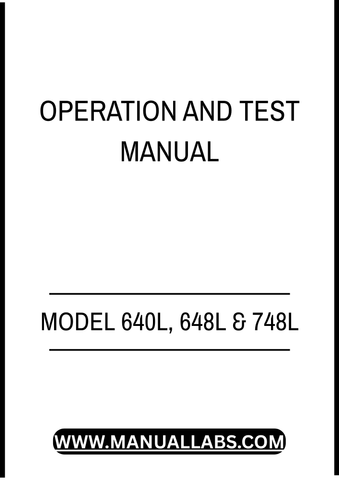 MODEL 640L, 648L AND 748L GRAPPLE SKIDDER OPERATION AND TEST MANUAL - PDF
