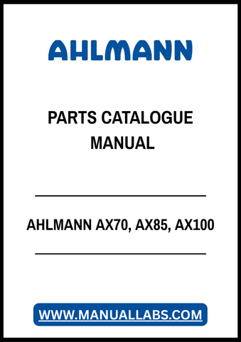 AHLMANN AX70, AX85, AX100 PARTS CATALOGUE MANUAL - PDF FILE