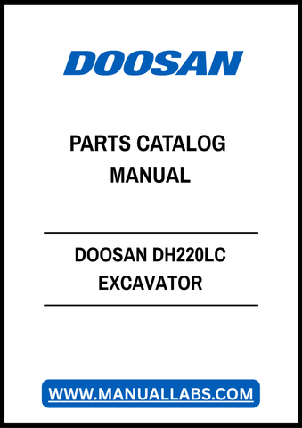 DOOSAN DH220LC EXCAVATOR PARTS CATALOG MANUAL - PDF FILE