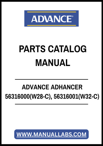 ADVANCE ADHANCER 56316000(W28-C), 56316001(W32-C) PARTS CATALOG MANUAL – PDF FILE