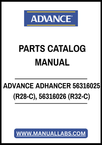 ADVANCE ADHANCER 56316025 (R28-C), 56316026 (R32-C) PARTS CATALOG MANUAL – PDF FILE