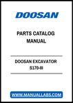 DOOSAN EXCAVATOR S170-III PARTS CATALOG MANUAL - PDF FILE