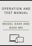 MODEL 644H AND 644H MH MATERIAL HANDLER OPERATION AND TEST MANUAL - PDF