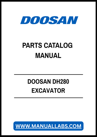 DOOSAN DH280 EXCAVATOR PARTS CATALOG MANUAL - PDF FILE