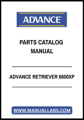 ADVANCE RETRIEVER 6600XP PARTS CATALOG MANUAL - PDF FILE