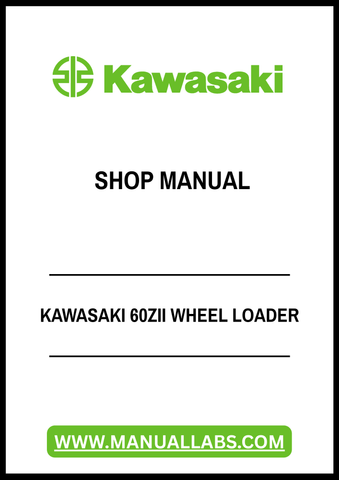 KAWASAKI 60ZII WHEEL LOADER SHOP MANUAL - PDF FILE