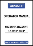 ADVANCE ADVAC 11, 12, 12HP, 16HP OPERATOR MANUAL – PDF FILE