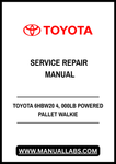 TOYOTA 6HBW20 4, 000LB POWERED PALLET WALKIE SERVICE REPAIR MANUAL - PDF FILE