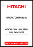HITACHI 130W, 160W, 180W, 210W EXCAVATOR OPERATOR MANUAL - PDF FILE
