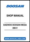DAEWOO DOOSAN MEGA 200-V SHOP MANUAL - PDF FILE