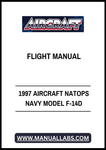 1997 AIRCRAFT NATOPS NAVY MODEL F-14D FLIGHT MANUAL - PDF FILE