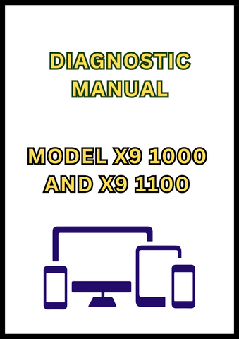 MODEL X9 1000 AND X9 1100 COMBINE DIAGNOSTIC MANUAL - PDF