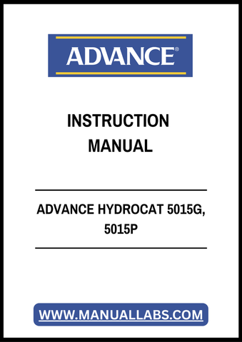 ADVANCE HYDROCAT 5015G, 5015P INSTRUCTION MANUAL - PDF FILE