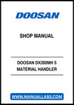 DOOSAN DX300MH 5 MATERIAL HANDLER SHOP MANUAL - PDF FILE