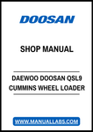 DAEWOO DOOSAN QSL9 CUMMINS WHEEL LOADER SHOP MANUAL - PDF FILE
