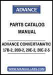 ADVANCE CONVERTAMATIC 17B-2, 20B-2, 20E-2, 20E-2-5 PARTS CATALOG MANUAL - PDF FILE
