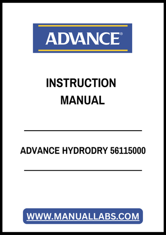 ADVANCE HYDRODRY 56115000 INSTRUCTION MANUAL - PDF FILE