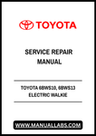 TOYOTA 6BWS10, 6BWS13 ELECTRIC WALKIE ADJUSTABLE STRADDLE STACKER SERVICE REPAIR MANUAL - PDF FILE