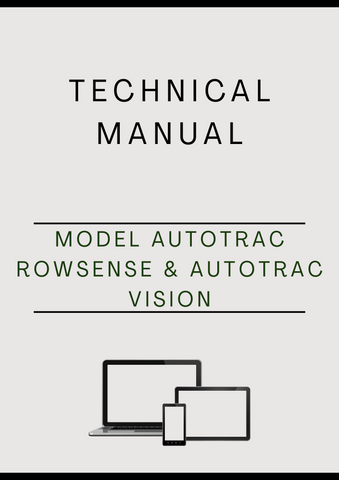 MODEL AUTOTRAC ROWSENSE AND AUTOTRAC VISION HAGIE SPRAYER TECHNICAL MANUAL - PDF