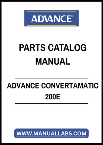 ADVANCE CONVERTAMATIC 200E PARTS CATALOG MANUAL - PDF FILE