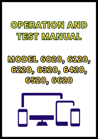 MODEL 6020, 6120, 6220, 6320, 6420, 6520, 6620 AND SE; 6420S, 6820, 6920 AND 6920S TRACTOR OPERATION AND TEST MANUAL - PDF
