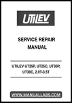 UTILEV UT25P, UT25C, UT30P, UT30C, 2.0T-3.5T INTERNAL COMBUSTION COUNTERBALANCED FORKLIFT TRUCK SERVICE REPAIR MANUAL - PDF FILE