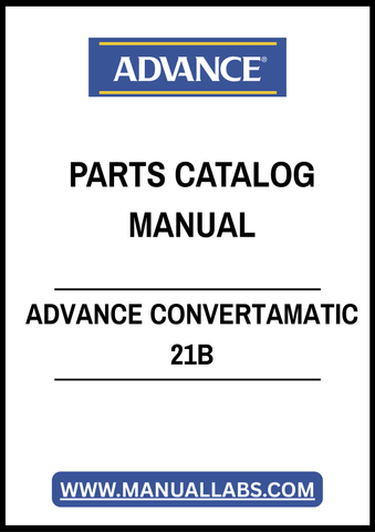 ADVANCE CONVERTAMATIC 21B PARTS CATALOG MANUAL - PDF FILE