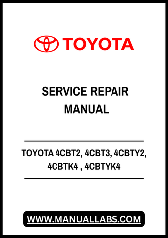 TOYOTA 4CBT2, 4CBT3, 4CBTY2, 4CBTK4 , 4CBTYK4 ELECTRIC POWERED TOWING TRACTOR SERVICE REPAIR MANUAL - PDF FILE
