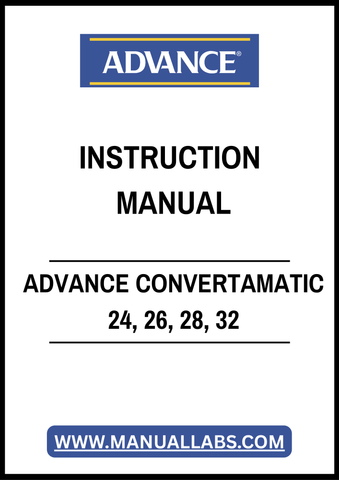 ADVANCE CONVERTAMATIC 24, 26, 28, 32 INSTRUCTION MANUAL – PDF FILE