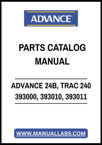 ADVANCE CONVERTAMATIC 24B, TRAC 240 393000, 393010, 393011 PARTS CATALOG MANUAL - PDF FILE