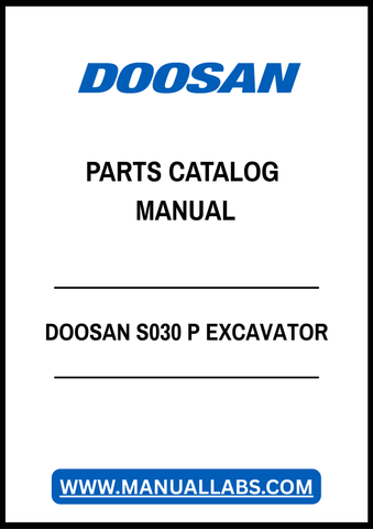 DOOSAN S030 P EXCAVATOR PARTS CATALOG MANUAL - PDF FILE