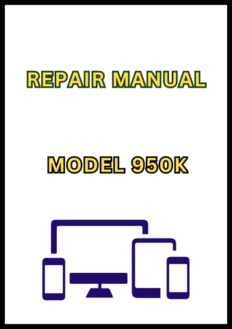 MODEL 950K CRAWLER DOZER REPAIR MANUAL - PDF