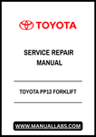 TOYOTA PP13 FORKLIFT SERVICE REPAIR MANUAL - PDF FILE