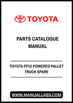 TOYOTA PP13 POWERED PALLET TRUCK SPARE PARTS CATALOGUE MANUAL - PDF FILE