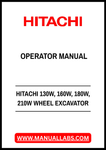 HITACHI 130W, 160W, 180W, 210W WHEEL EXCAVATOR OPERATOR MANUAL - PDF FILE