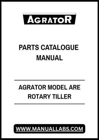 AGRATOR MODEL ARE ROTARY TILLER PARTS CATALOGUE MANUAL - PDF FILE