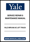 YALE MPB 040 AC (A827) LIFT TRUCK SERVICE REPAIR & MAINTENANCE MANUAL - PDF FILE